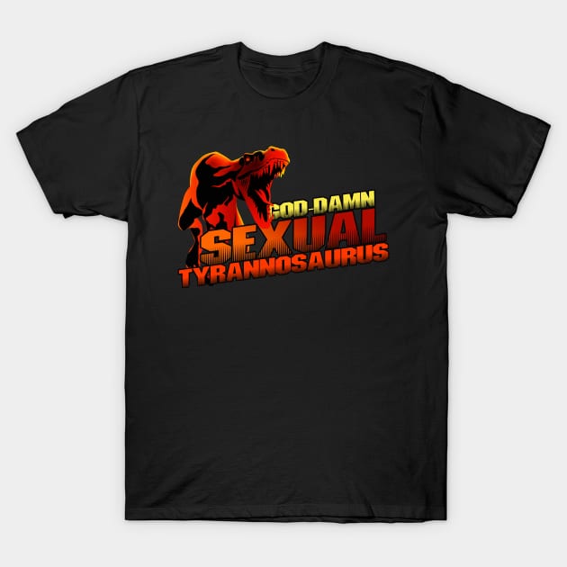 Sexual Tyrannosaurus T-Shirt by Meta Cortex